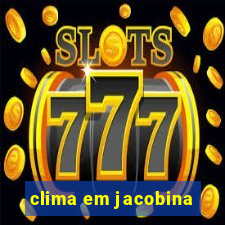 clima em jacobina